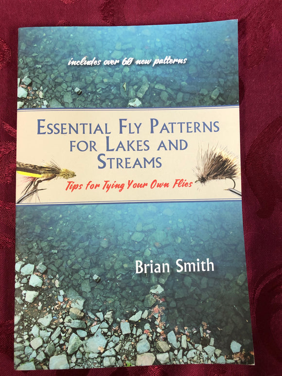 Essential Fly Patterns for Lakes and Streams